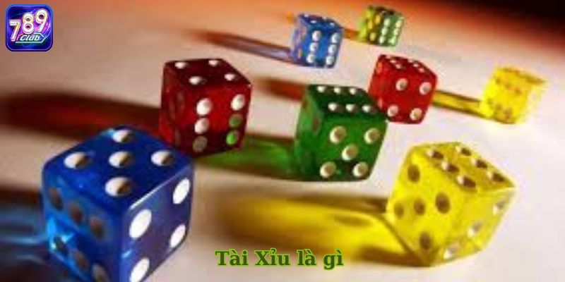 Tài Xỉu là gì?